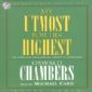 My Utmost for His Highest